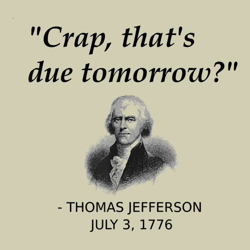 Funny Thomas Jefferson Usa History Teacher Student Gift T Shirt Heavy Core Tee by linhVisuals | Teevron