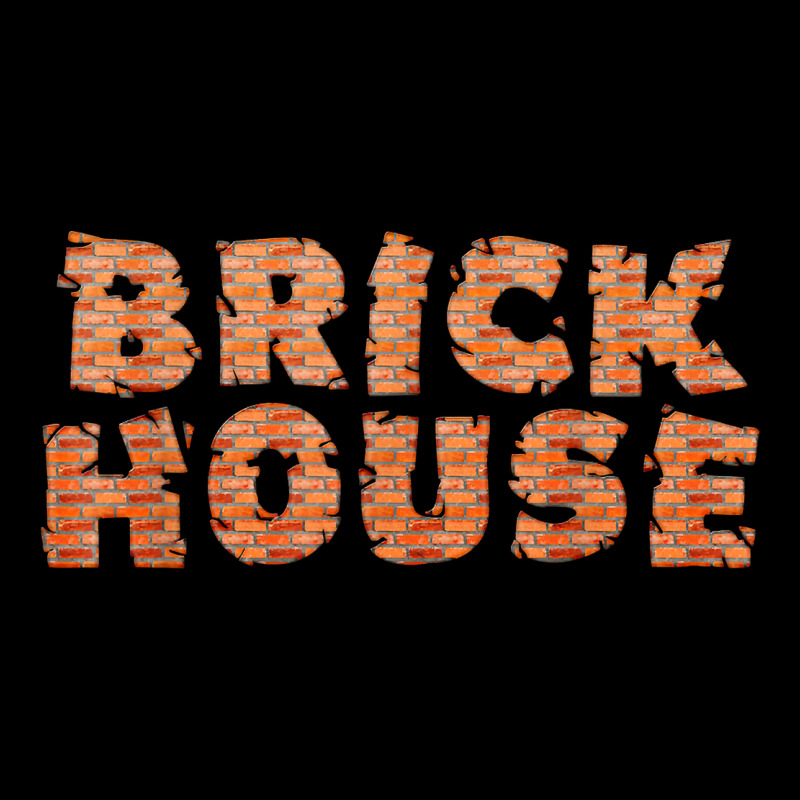 Brick House Funny T Shirt Heavy Core Tee by linhVisuals | Teevron