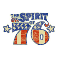 spirit of 76    bicentennial | Teevron