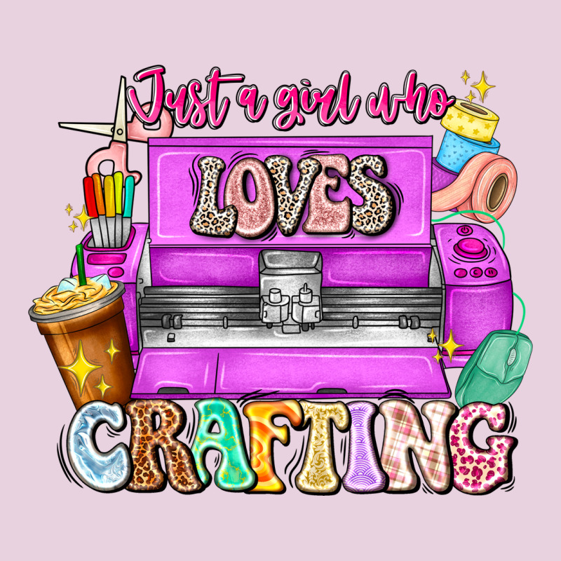 Just A Girl Who Loves Crafting Ladies Tee by CowhideDigitalArt | Teevron