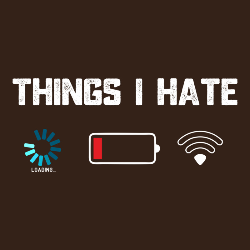 Funny Things I Hate Low Battery And Wifi Connection Heavy Core Tee by linhVisuals | Teevron