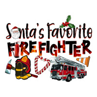 Santa's Favorite Firefighter | Teevron