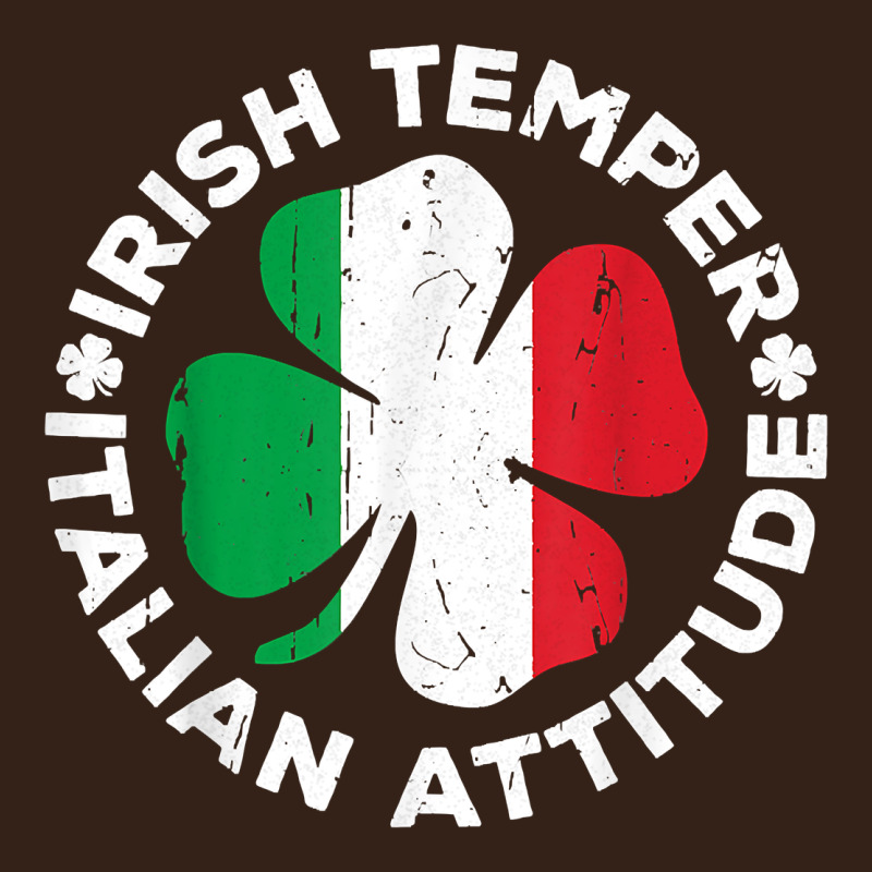Irish Temper Italian Attitude T Shirt St Patrick's Day T Shirt Heavy Core Tee by linhVisuals | Teevron