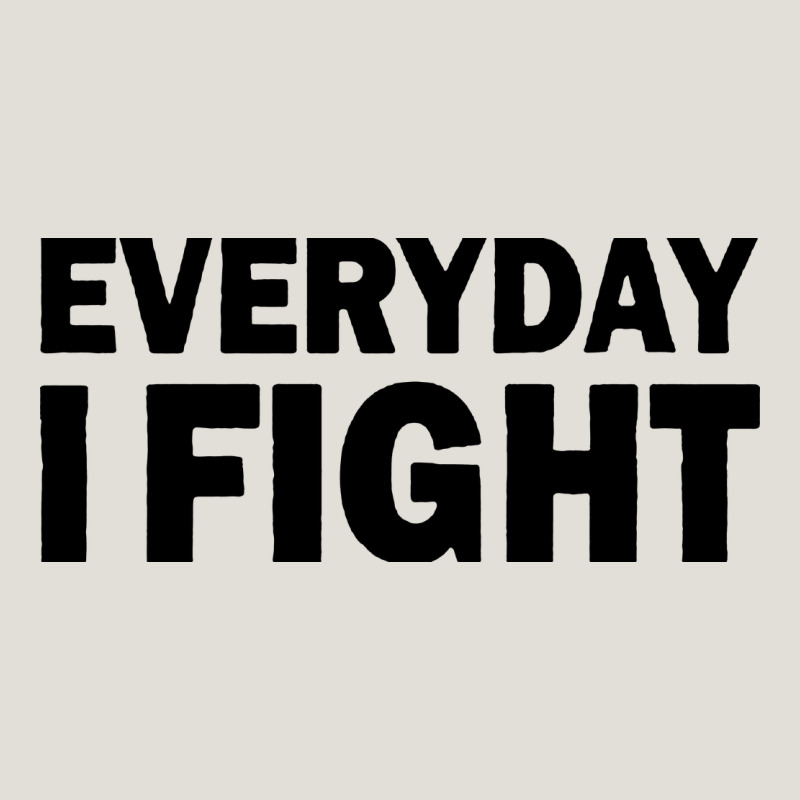 Everyday I Fight Heavy Core Tee by linhVisuals | Teevron