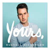 yours russell dickerson | Teevron