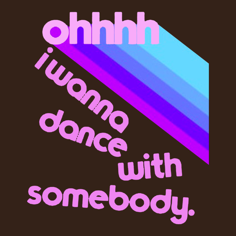 Ohhhhh I Wanna Dance With Somebody Heavy Core Tee by linhVisuals | Teevron