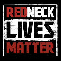 Redneck Lives Matter Distressed Heavy Core Tee | Teevron