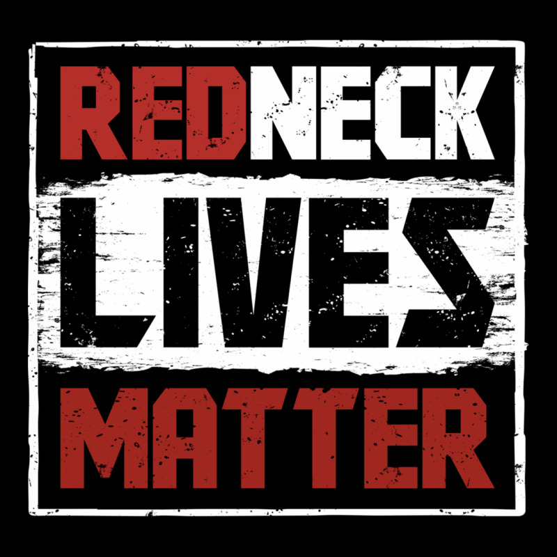 Redneck Lives Matter Distressed Heavy Core Tee by linhVisuals | Teevron