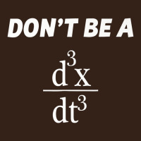 Don't Be A Jerk Funny Math   Scholar Teacher Nerd Physics Premium Heavy Core Tee | Teevron