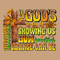 Autumn Is God's Way Of Showing Us How Beautiful Ch Vintage Tee | Teevron
