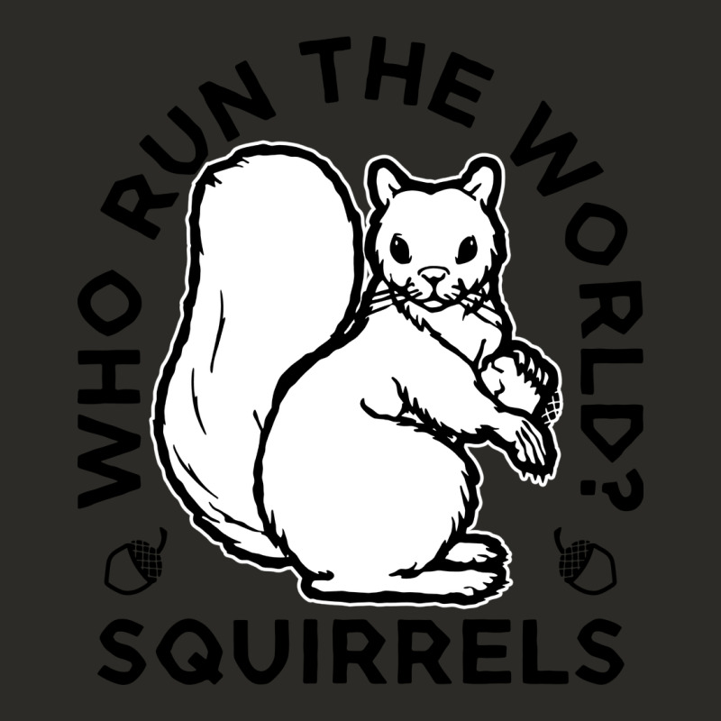 Who Run The World Squirrels Heavy Core Tee by linhVisuals | Teevron