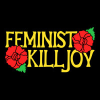 Feminist Killjoy Retro Women Woman Heavy Core Tee | Teevron