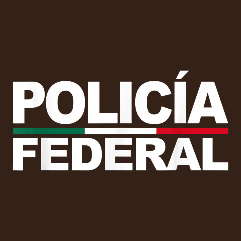 Mexico Policia Federal Mexican Police Law Enforcement Heavy Core Tee by linhVisuals | Teevron