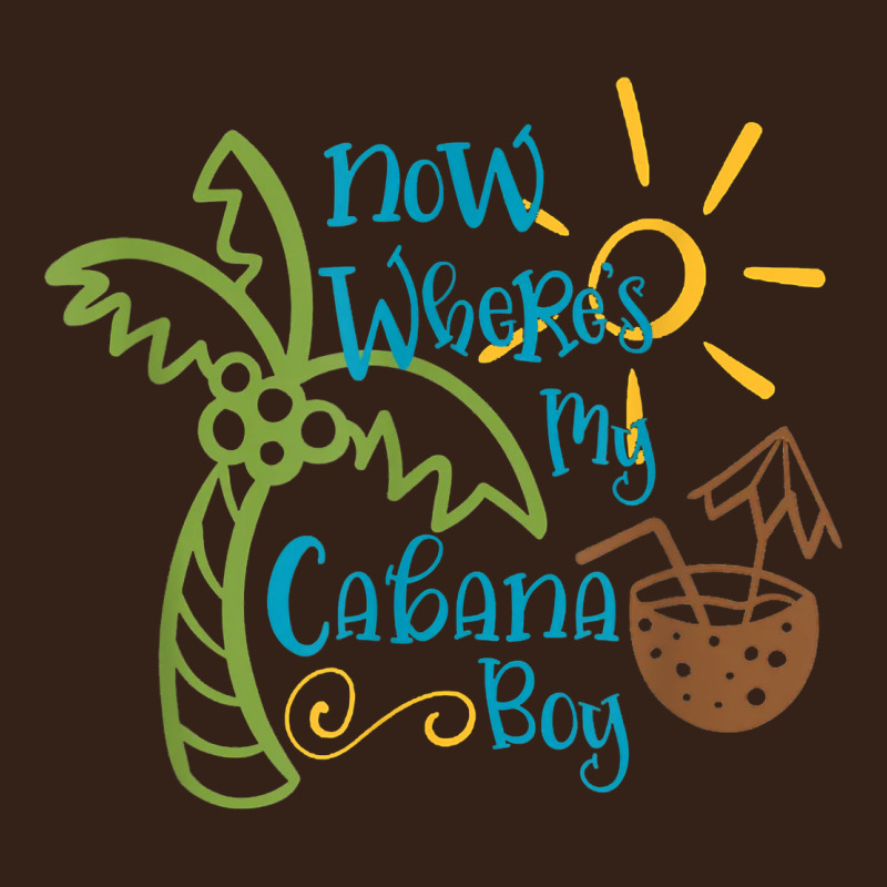 Now Where's My Cabana Boy, Beach Palm Tree Coconut T Shirt Heavy Core Tee by linhVisuals | Teevron