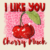 I Like You Cherry Much Premium Tee | Teevron