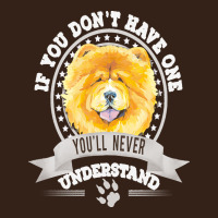 Chow Chow Gift T  Shirt If You Don't Have One You'll Never Understand Heavy Core Tee | Teevron