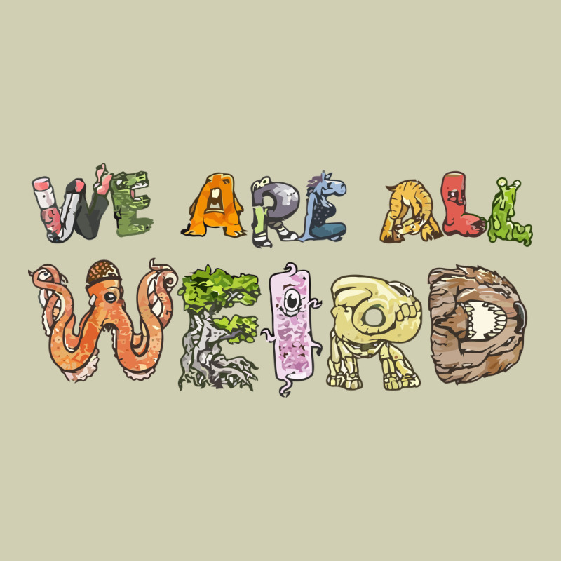 We Are All Weird Heavy Core Tee by linhVisuals | Teevron
