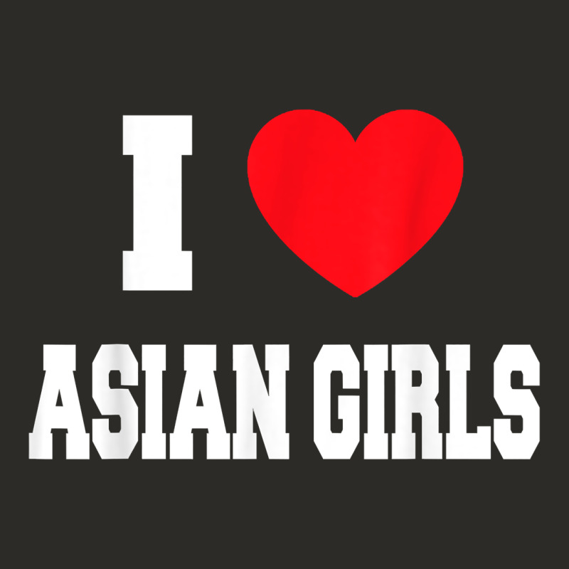 I Love Asian Girls T Shirt Heavy Core Tee by linhVisuals | Teevron