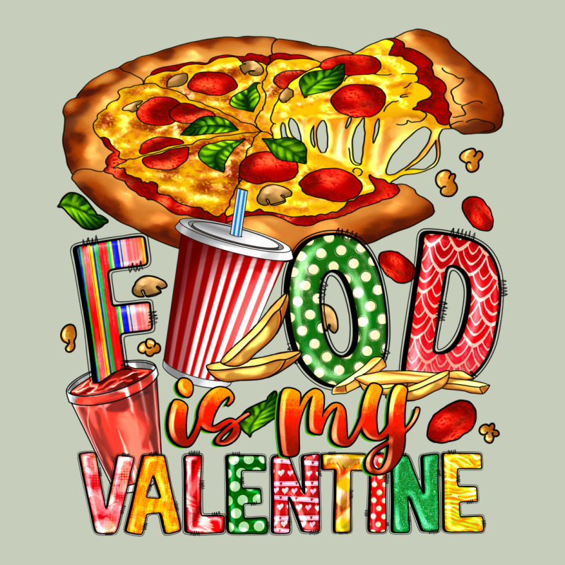 Food Is My Valentine Ladies Tee by CowhideDigitalArt | Teevron