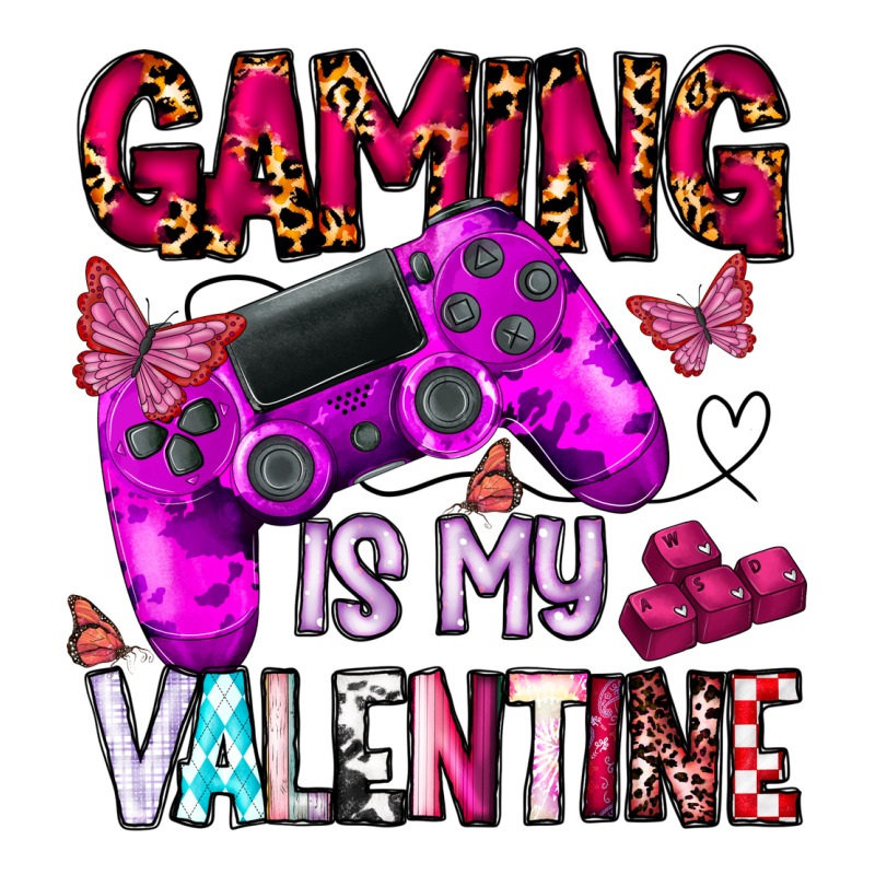 Gaming Is My Valentine Ladies Tee by CowhideDigitalArt | Teevron