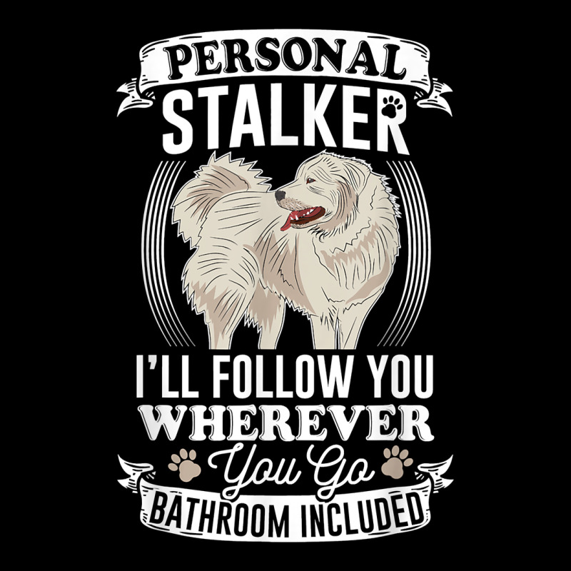 Great Pyrenees Stalker Great Pyrenees Gifts Great Pyrenees T Shirt Heavy Core Tee by linhVisuals | Teevron