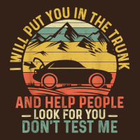 I Will Put You In The Trunk And Help People Funny Saying T Shirt Heavy Core Tee | Teevron
