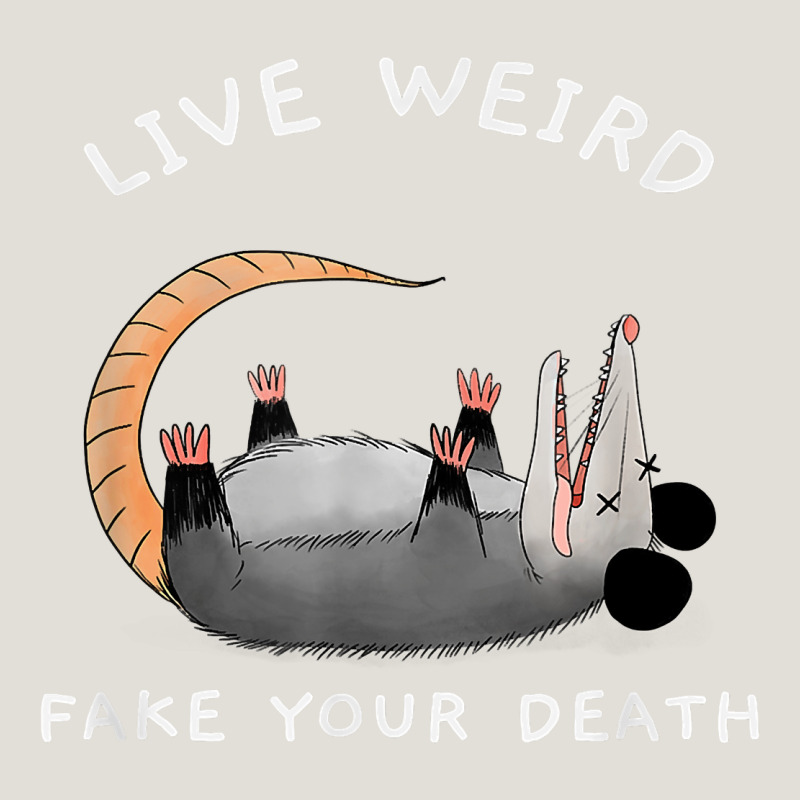 Funny Opossum Possum Tee Live Weird Fake Your Death T Shirt Heavy Core Tee by linhVisuals | Teevron