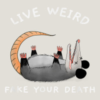 Funny Opossum Possum Tee Live Weird Fake Your Death T Shirt Heavy Core Tee | Teevron