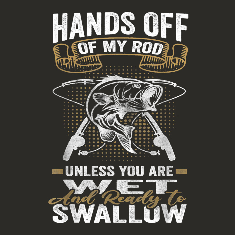 Mens Hands Off Of My Rod Bass Fishing Fisherman T Shirt Heavy Core Tee by linhVisuals | Teevron