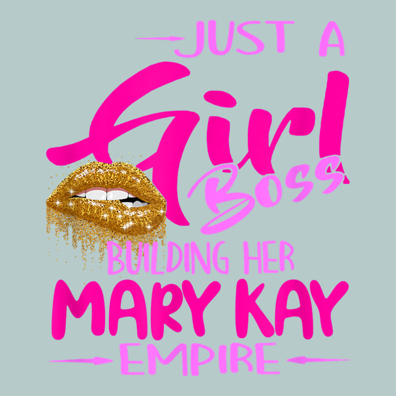 Just A Girl Boss Building Her Mary Kay Empire Gift For Women T Shirt Heavy Core Tee by linhVisuals | Teevron