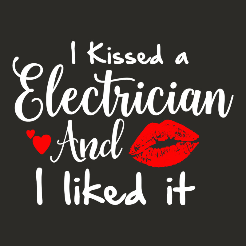 I Kissed An Electrician And I Liked It For Girlfriend Wife Pullover Ho Heavy Core Tee by linhVisuals | Teevron