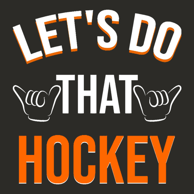 Lets Do That Hockey Heavy Core Tee by linhVisuals | Teevron
