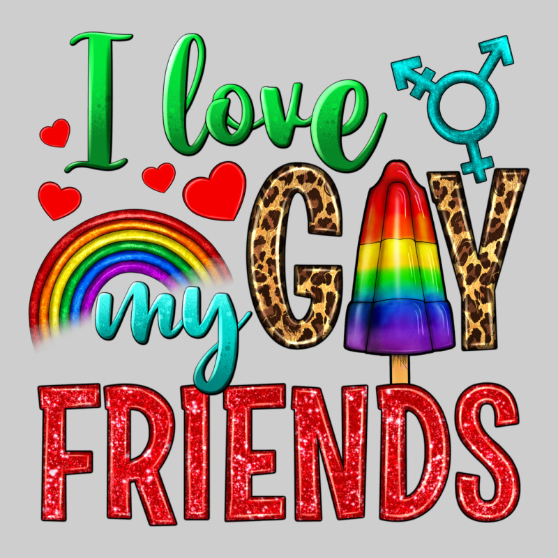 I Love My Gay Friends Premium Tee by BundleAndBundleShop | Teevron