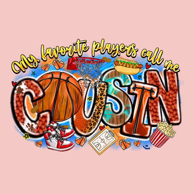 My Favorite Players Call Me Cousin Basketball Urban Heavy Tee by CowhideDigitalArt | Teevron
