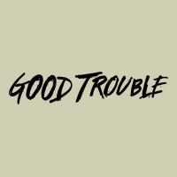 Good Trouble Heavy Core Tee | Teevron