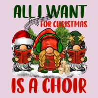 All I Want For Christmas Is A Choir Classic Tee | Teevron