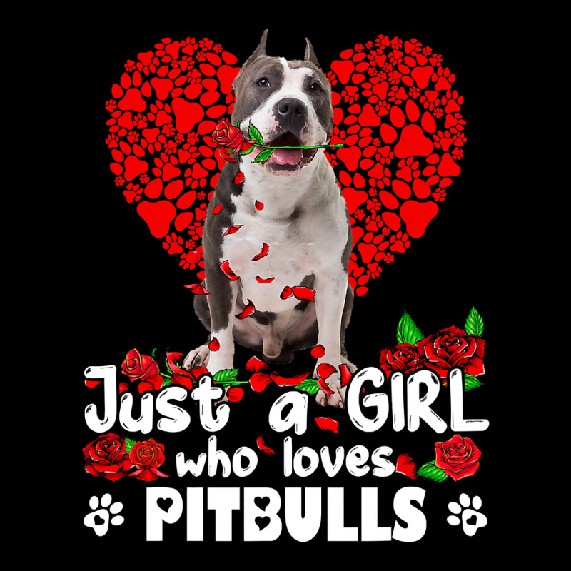 Pitbull Lover Dog Roses Funny Just A Girl Who Loves Pitbull 213 Pitbul Heavy Core Tee by linhVisuals | Teevron