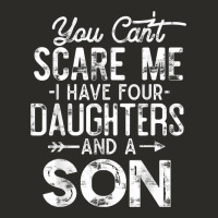 You Can't Scare Me I Have Four Daughters And A Son Funny Dad T Shirt Heavy Core Tee | Teevron