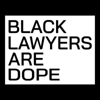 Black Lawyers Are Dope Sweatshirt Heavy Core Tee | Teevron