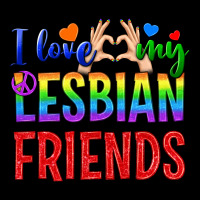 I Love My Lesbian Friends Premium Tee | Teevron