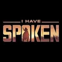 I Have Spoken Heavy Core Tee | Teevron