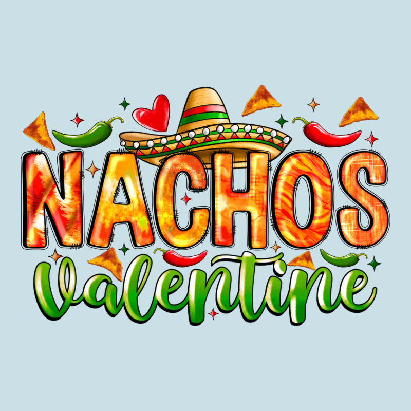 Nachos Valentine Ladies Tee by CowhideDigitalArt | Teevron