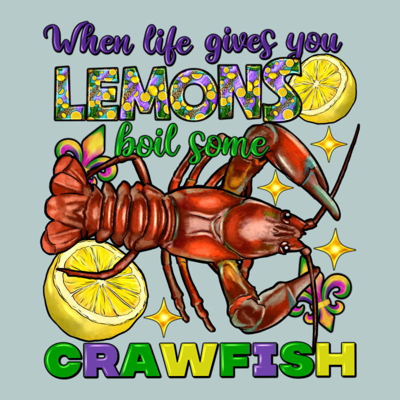 When Life Gives You Lemons Boil Some Crawfish Heavy Core Tee by FaDigitalArtStudio | Teevron