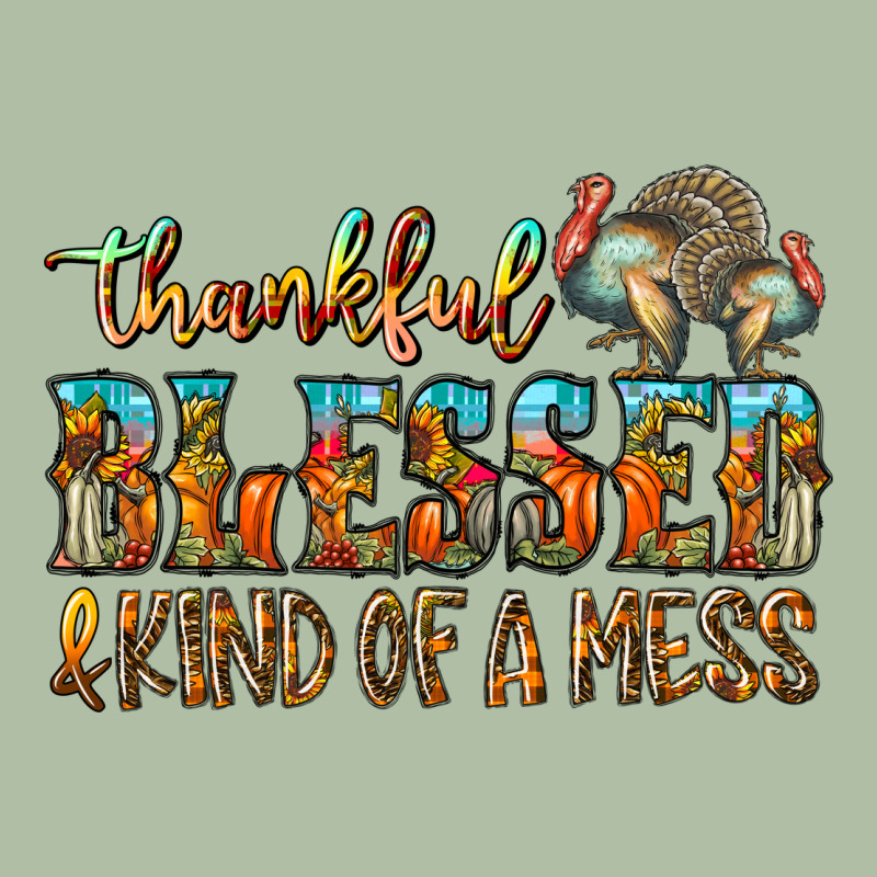 Thankful Blessed And Kind Of A Mess Urban Heavy Tee by CowhideDigitalArt | Teevron