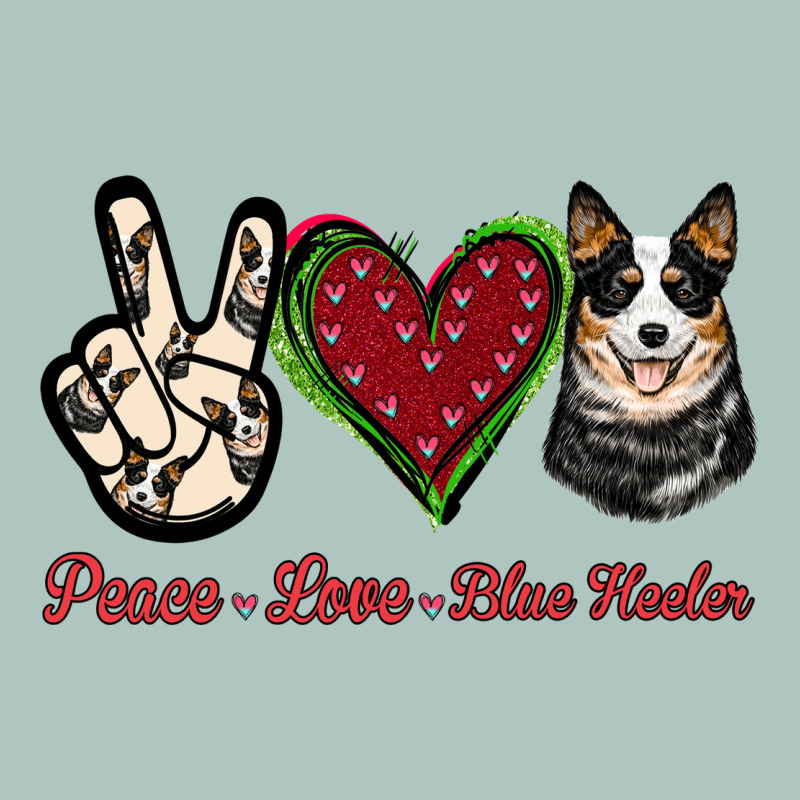 Peace Love Blue Heeler Premium Sweatshirt by Jasminsmagicworld | Teevron