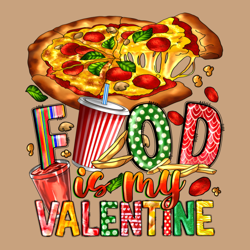 Food Is My Valentine Vintage Tee by CowhideDigitalArt | Teevron