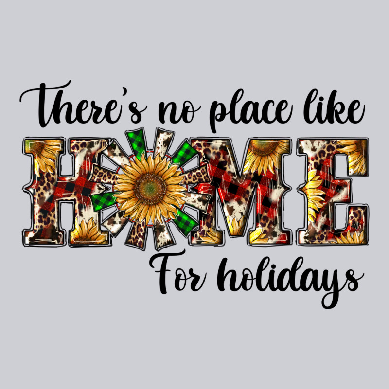 There's No Place Like Home For Holidays Heavyweight Sweatshirt by RanaPortraitStore | Teevron