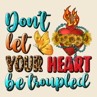 Don't Let Your Heart Be Troupled Premium Tee | Teevron