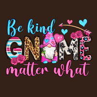 Be Kind Gnome Matter What Heavy Core Tee | Teevron