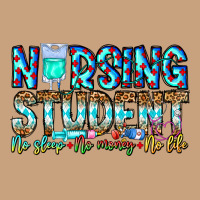 Nursing Student No Sleep No Money No Life Vintage Tee | Teevron